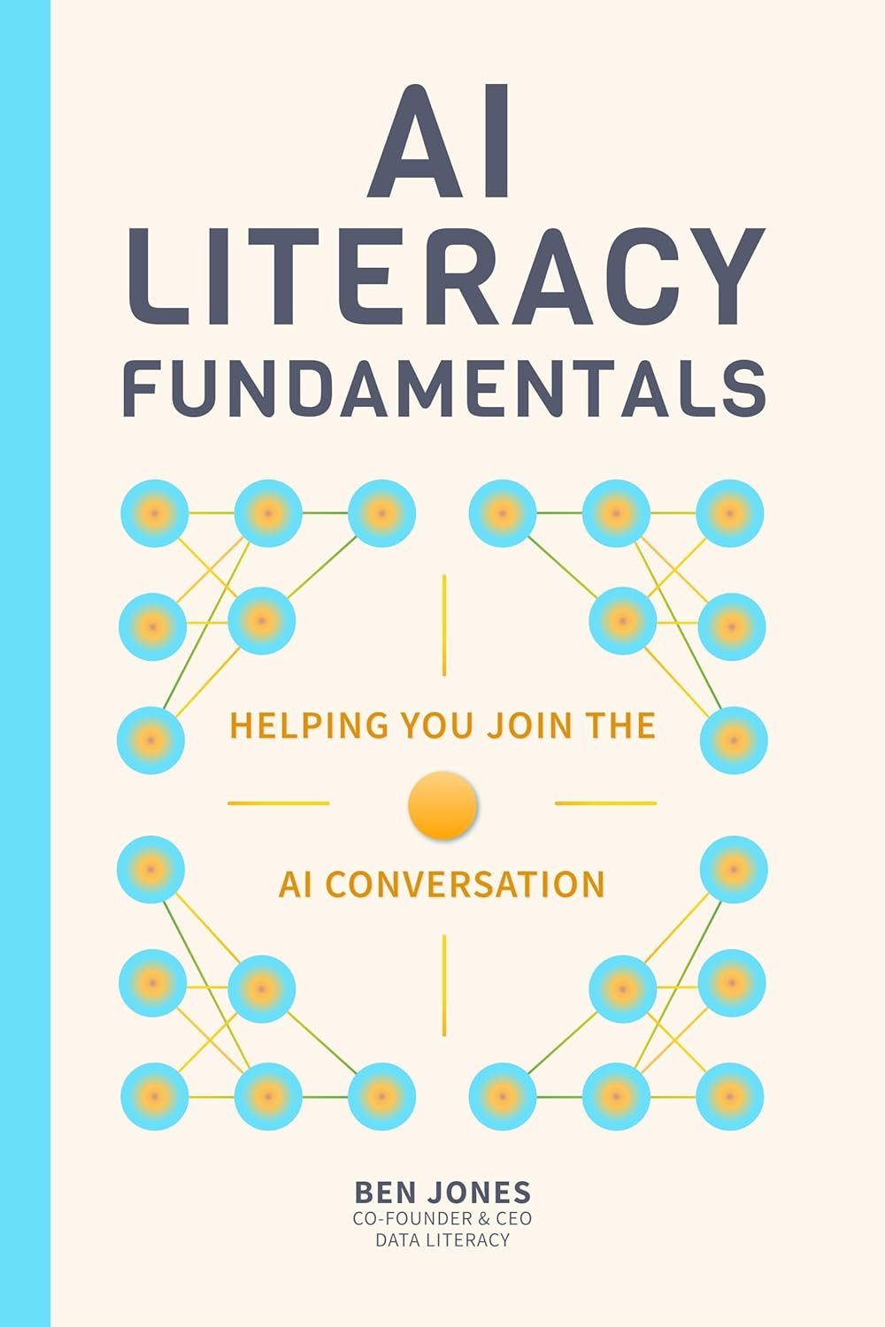 AI Literacy Fundamentals: Helping You Join the AI Conversation